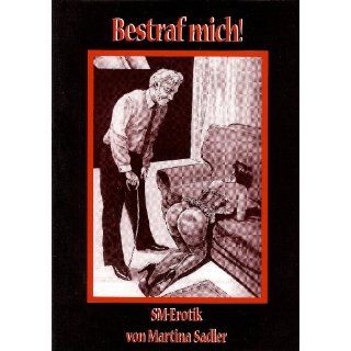 Bestraf mich Martina Sadler Bücher