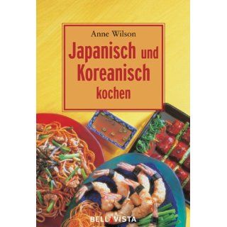 Japanisch und koreanisch Kochen Anne Wilson Bücher