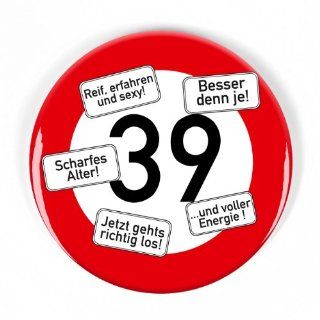 Verkehrsschild Button zum 39. Geburtstag Küche & Haushalt