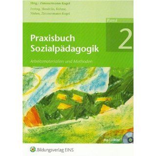 Praxisbuch Sozialpädagogik   Band 2. Arbeitsmaterialien und Methoden