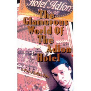In der glanzvollen Welt des Hotel Adlon [VHS] Felix O. Adlon, Percy
