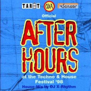 DJ X Rhythm   After Hours Techno & House Festival 98 CD