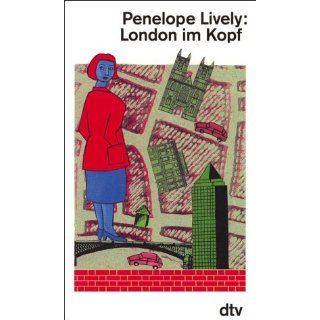 London im Kopf. (Fiction, Poetry & Drama) Penelope Lively