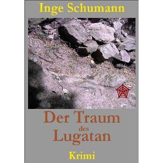 Der Traum des Lugatan eBook Inge Schumann Kindle Shop