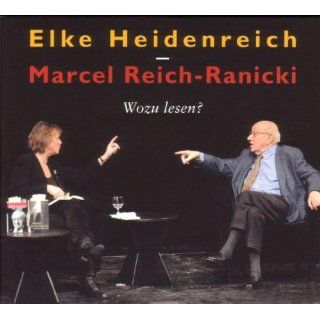 Wozu lesen? CD Elke Heidenreich, Marcel Reich Ranicki