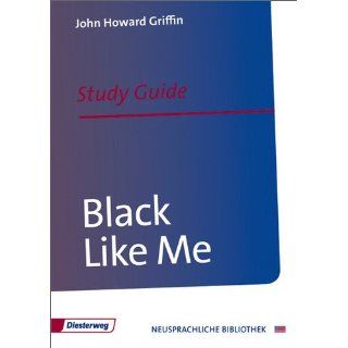 Black Like Me Study Guide Study Guide and Resources (Diesterwegs