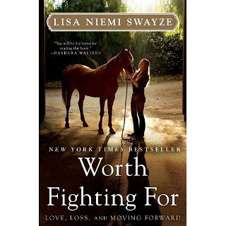Worth Fighting For eBook Lisa Niemi Swayze Kindle Shop