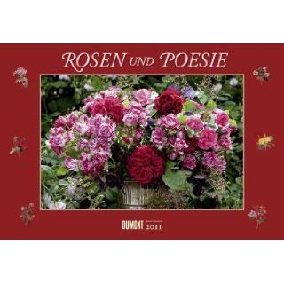 Rosen und Poesie 2011. Broschürenkalender mit Gedichten 