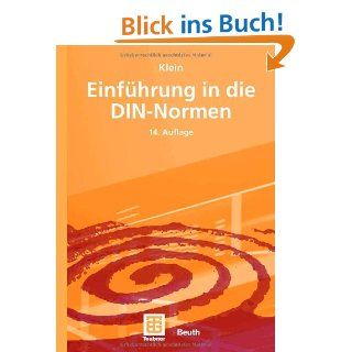 Einführung in die DIN Normen DIN Deutsches Institut für