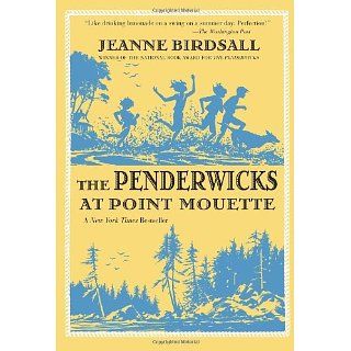 The Penderwicks at Point Mouette Jeanne Birdsall