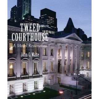 Tweed Courthouse A Model Restoration A Modern Restoration 