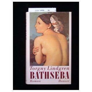 Bathseba Torgny Lindgren Bücher