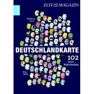 Deutschlandkarte 102 neue Wahrheiten