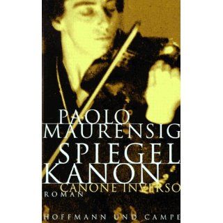 Spiegelkanon Paolo Maurensig Bücher