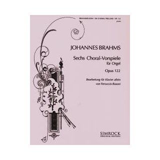 Sechs Choralvorspiele op. 122. Klavier. (Simrock Original Edition