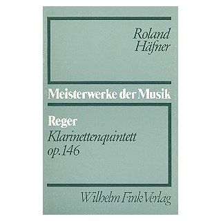 Max Reger   Klarinettenquintett op. 146 Roland Häfner