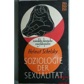 Soziologie der Sexualität Helmut Schelsky Bücher
