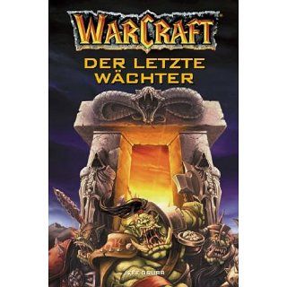Warcraft. Der letzte Wächter Jeff Grubb Bücher