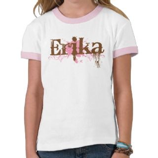Cute Girls Name Erika T shirt