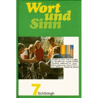 Wort und Sinn. 7. Schuljahr. Lesebuch Vera Fiebig, Konrad