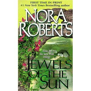 Jewels of the Sun The Gallaghers of Ardmore Trilogy #1 (Irish Trilogy