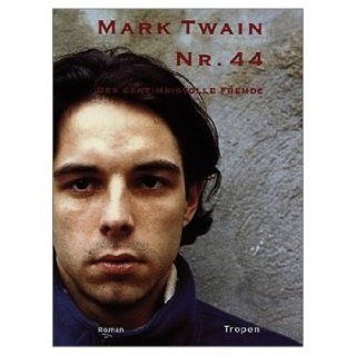 Nr. 44 Der geheimnisvollevon Mark Twain (Broschiert) (5)
