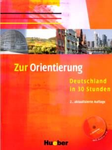 Zur Orientierung   Deutschland in 30 Stunden 2. aktualisierte Auflage