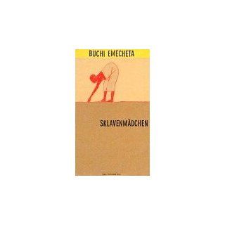 Sklavenmädchen Buchi Emecheta Bücher