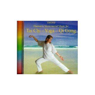 Harmonic Instrumental Music for Tai Chi   Yoga   Qi Gong, 1 CD Audio