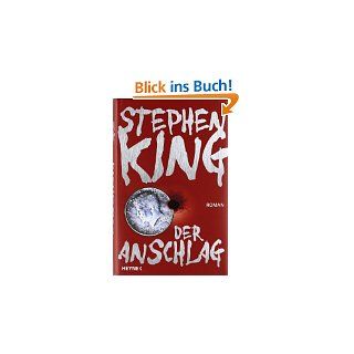 Der Anschlag von Stephen King und Wulf Bergner von Heyne Verlag (23