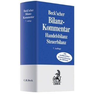 Beckscher Bilanz Kommentar Handels  und Steuerrecht. §§238 bis 339