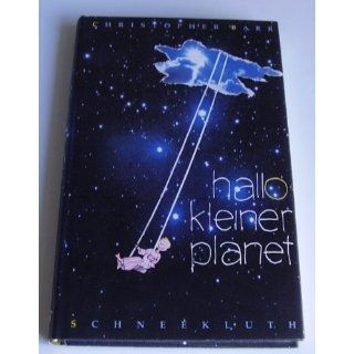 Hallo kleiner Planet Christopher Barr Bücher