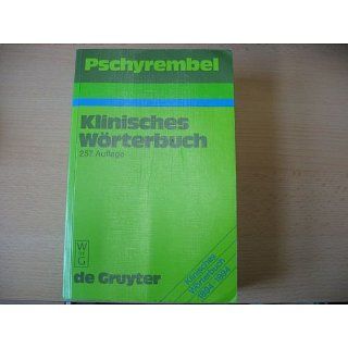 Pschyrembel Klinisches Wörterbuch. (257. Auflage) Otto