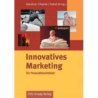 Innovatives Marketing für Finanzdienstleister Reinhard