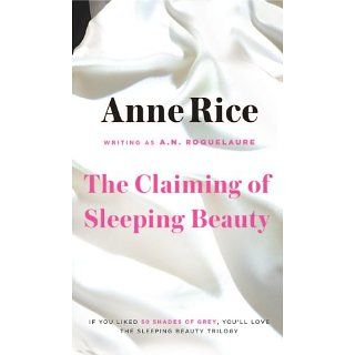 The Claiming of Sleeping Beauty Sleeping Beauty Trilogy, Book 1 eBook