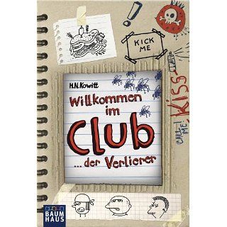 Willkommen im Clubder Verlierer eBook H.N. Kowitt, Irene Anders