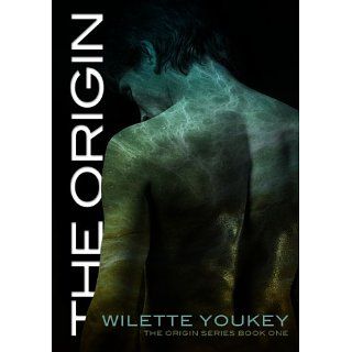 The Origin (A Romantic Urban Fantasy Novel) (The Origin Series, Book 1