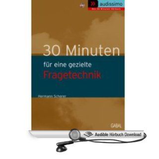 30 Minuten für gezielte Fragetechnik (Hörbuch ) 