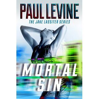 MORTAL SIN (The Jake Lassiter Series) eBook Paul Levine 