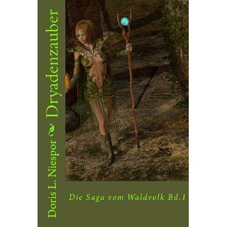 Dryadenzauber (Die Saga vom Waldvolk) eBook Doris Niespor 