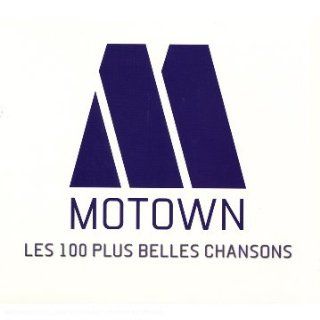 Motown les 100 Belles Chansons Musik
