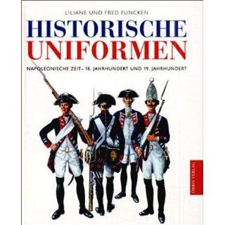 Historische Uniformen Liliane Funcken, Fred Funcken