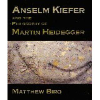 Anselm Kiefer and the Philosophy of Martin Heidegger (Contemporary