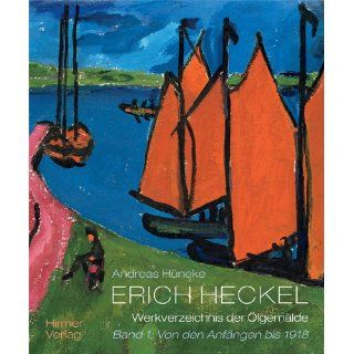 Erich Heckel, 2 Bde. Andreas Hüneke Bücher