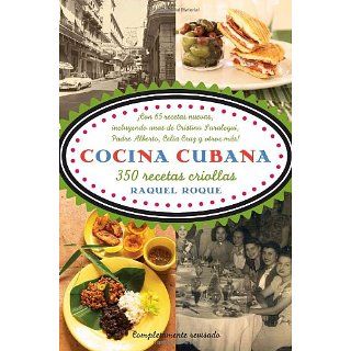 Cocina cubana 350 recetas criollas (Vintage Espanol) 