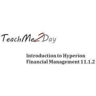 TeachMe Introduction to Hyperion Financial Management 11.1.2 (Hyperion