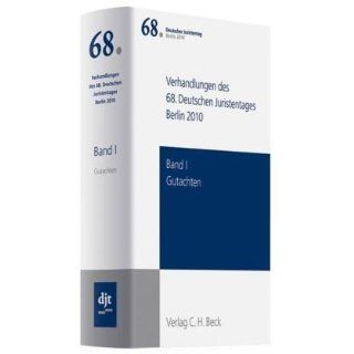 Verhandlungen des 68. Deutschen Juristentages Berlin 2010 Bd. I