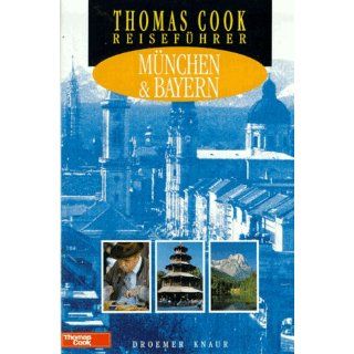 Thomas Cook Reiseführer, München und Bayern James