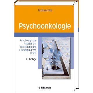 Psychoonkologie Psychologische Aspekte der Entstehung und
