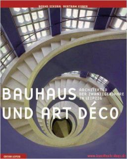 Fachbuch Bauhaus und Art Decó Leipzig der 20er Jahre